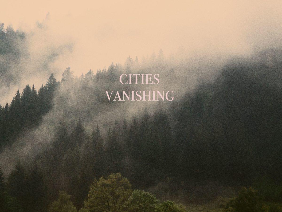 cities-vanishing-my-body-is-a-temple-that-id-like-to-offer-you-ep